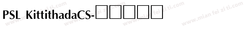 PSL KittithadaCS字体转换
